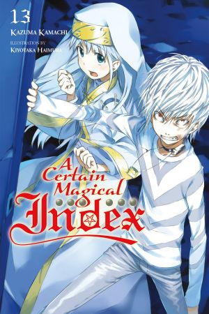 [Toaru Majutsu no Index Light Novel 13] • A Certain Magical Index, Vol. 13